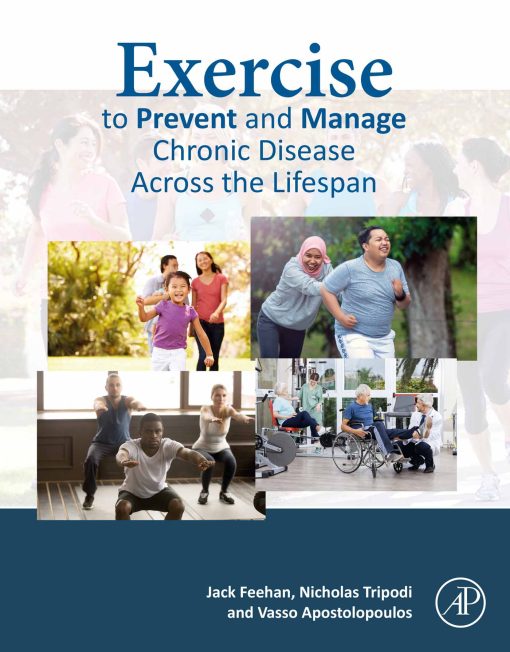 Exercise to Prevent and Manage Chronic Disease Across the Lifespan (PDF)