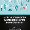 Artificial Intelligence In Radiation Oncology And Biomedical Physics (PDF)