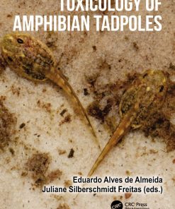 Toxicology Of Amphibian Tadpoles (EPUB)