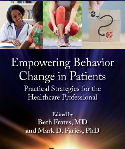 Empowering Behavior Change in Patients: Practical Strategies for the Healthcare Professional (EPUB)