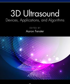 3D Ultrasound: Devices, Applications, And Algorithms (EPUB)