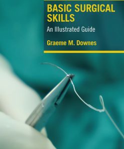 Basic Surgical Skills: An Illustrated Guide (EPUB)