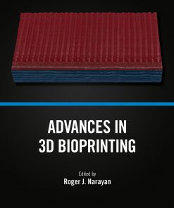 Advances In 3D Bioprinting (EPUB)