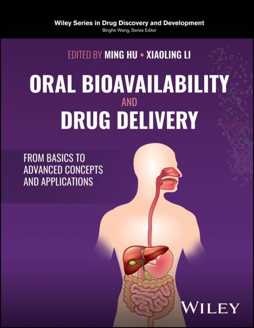 Oral Bioavailability and Drug Delivery (PDF)