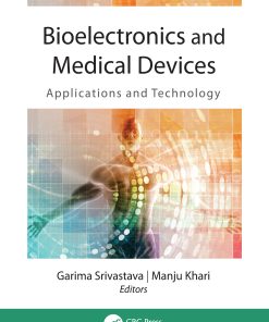 Bioelectronics and Medical Devices: Applications and Technology (PDF)