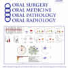 Oral Surgery, Oral Medicine, Oral Pathology and Oral Radiology PDF