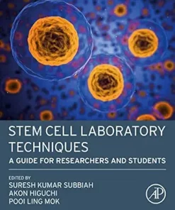 Stem Cell Laboratory Techniques: A Guide For Researchers And Students (EPUB)