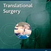 Translational Surgery (Handbook For Designing And Conducting Clinical And Translational Research) (EPUB)