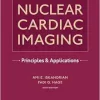 Nuclear Cardiac Imaging: Principles And Applications, 6th Edition (PDF)