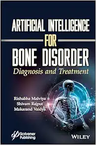 Artificial Intelligence For Bone Disorder: Diagnosis And Treatment (EPUB)