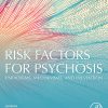 Risk Factors For Psychosis: Paradigms, Mechanisms, And Prevention (PDF)