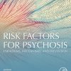 Risk Factors For Psychosis: Paradigms, Mechanisms, And Prevention (EPUB)