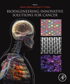 Bioengineering Innovative Solutions For Cancer (PDF)