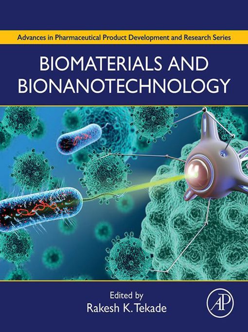 Biomaterials And Bionanotechnology (PDF)