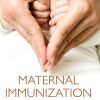 Maternal Immunization (PDF)