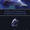 Biology And Physiology Of Freshwater Neotropical Fish (PDF)