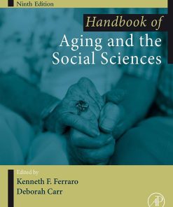 Handbook Of Aging And The Social Sciences, 9th Edition (PDF)