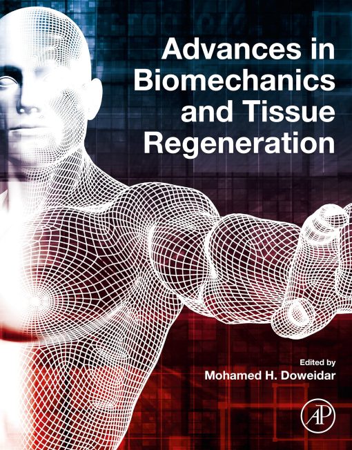 Advances In Biomechanics And Tissue Regeneration (EPUB)