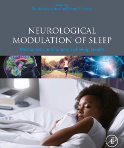 Neurological Modulation Of Sleep: Mechanisms And Function Of Sleep Health (EPUB)