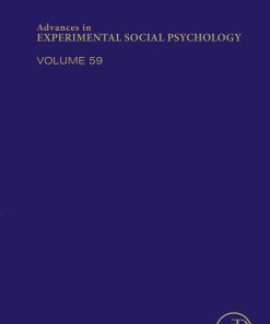 Advances In Experimental Social Psychology, Volume 59 (EPUB)