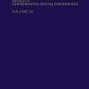 Advances In Experimental Social Psychology, Volume 60 (EPUB)