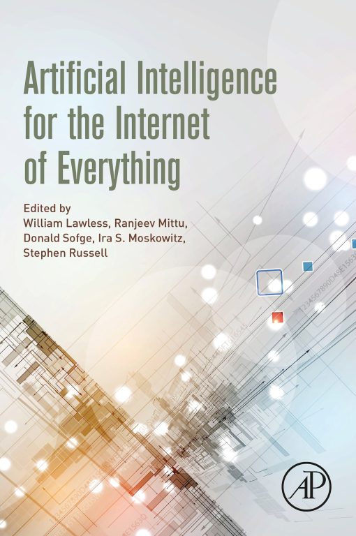 Artificial Intelligence For The Internet Of Everything (EPUB)