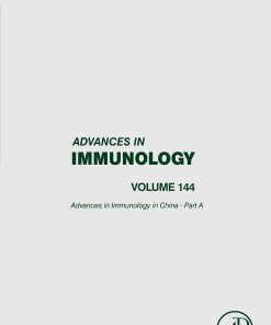 Advances In Immunology In China – Part A, Volume 144 (PDF)