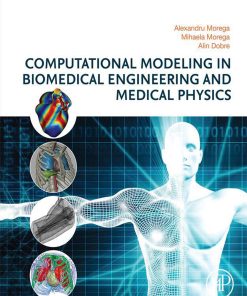 Computational Modeling In Biomedical Engineering And Medical Physics (EPUB)