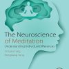 The Neuroscience Of Meditation: Understanding Individual Differences (PDF)