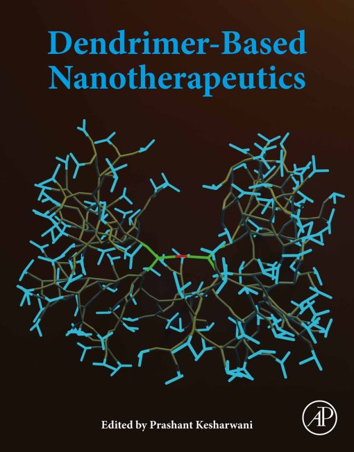 Dendrimer-Based Nanotherapeutics (EPUB)