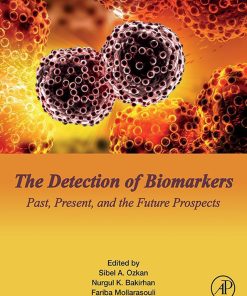 The Detection Of Biomarkers: Past, Present, And The Future Prospects (PDF)