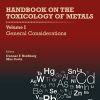 Handbook On The Toxicology Of Metals: General Considerations, Volume 1, 5th Edition (PDF)