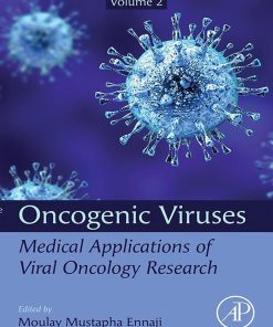 Oncogenic Viruses, Volume 2: Medical Applications Of Viral Oncology Research (EPUB)