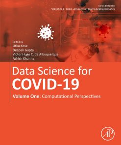 Data Science For COVID-19, Volume 1: Computational Perspectives (PDF)