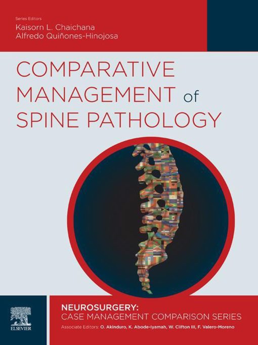 Comparative Management Of Spine Pathology: Neurosurgery: Case Management Comparison Series (EPUB)