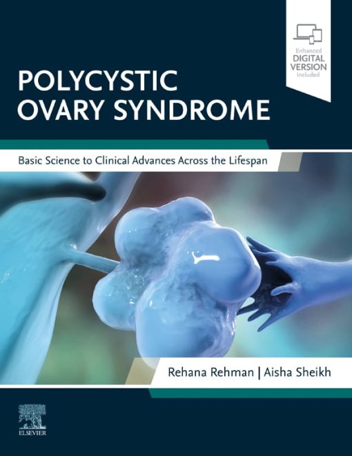 Polycystic Ovary Syndrome: Basic Science To Clinical Advances Across The Lifespan (EPUB)