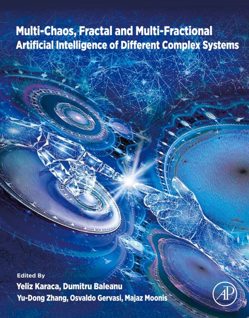 Multi-Chaos, Fractal And Multi-Fractional Artificial Intelligence Of Different Complex Systems (PDF)