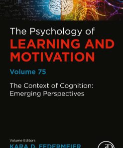 The Context Of Cognition: Emerging Perspectives, Volume 75 (EPUB)