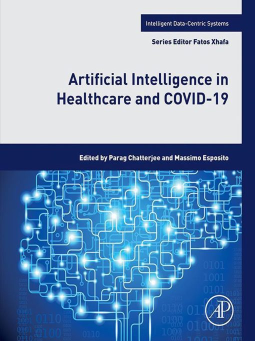 Artificial Intelligence In Healthcare And COVID-19 (PDF)