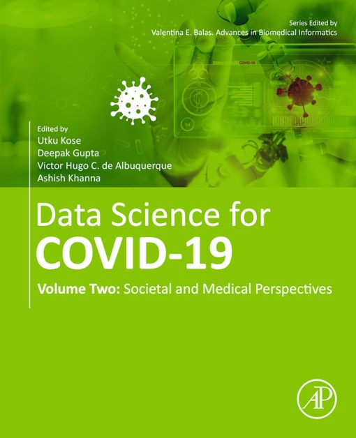 Data Science For COVID-19, Volume 2: Societal And Medical Perspectives (PDF)