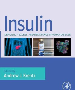 Insulin: Deficiency, Excess And Resistance In Human Disease (EPUB)