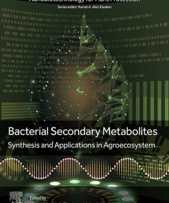 Bacterial Secondary Metabolites: Synthesis And Applications In Agroecosystem (EPUB)