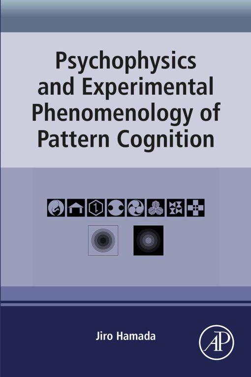 Psychophysics And Experimental Phenomenology Of Pattern Cognition (PDF)