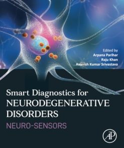 Smart Diagnostics For Neurodegenerative Disorders: Neuro-Sensors (EPUB)