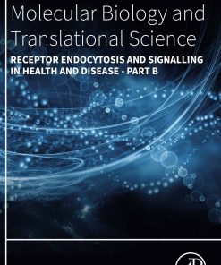 Receptor Endocytosis And Signalling In Health And Disease – Part B, Volume 196 (EPUB)