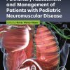 Pulmonary Assessment And Management Of Patients With Pediatric Neuromuscular Disease (PDF)