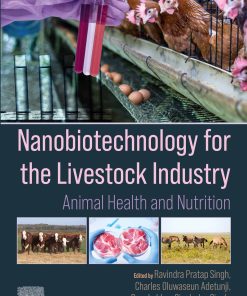 Nanobiotechnology For The Livestock Industry: Animal Health And Nutrition (EPUB)