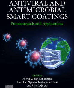 Antiviral And Antimicrobial Smart Coatings: Fundamentals And Applications (PDF)