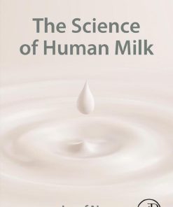 The Science Of Human Milk (EPUB)