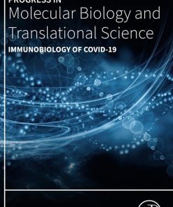 Immunobiology Of COVID-19, Volume 202 (PDF)